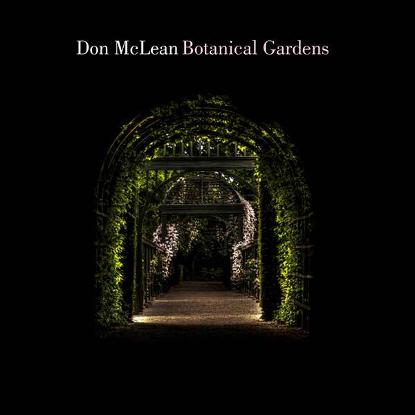 Spill Album Review Don Mclean Botanical Gardens The Spill
