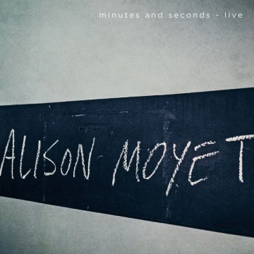 SPILL ALBUM REVIEW: ALISON MOYET – MINUTES AND SECONDS – LIVE