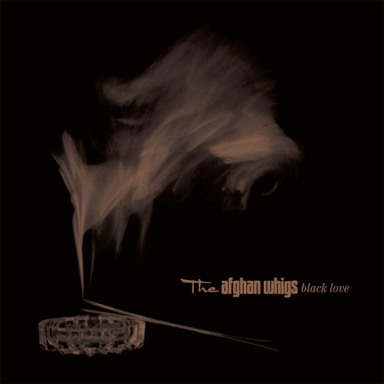SPILL NEWS: THE AFGHAN WHIGS BLACK LOVE (20TH ANNIVERSARY EDITION) TO BE RELEASED ON RECORD STORE DAY/BLACK FRIDAY NOVEMBER 25TH the-afghan-whigs