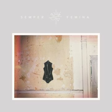 SPILL ALBUM REVIEW: LAURA MARLING – SEMPER FEMINA Laura Marling