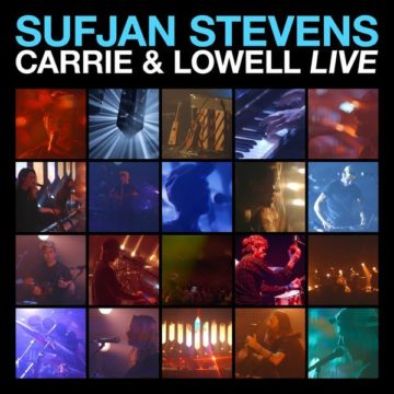SPILL ALBUM REVIEW: SUFJAN STEVENS – CARRIE & LOWELL LIVE Sufjan Stevens