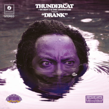 Thundercat, OG Ron C & The Chopstars