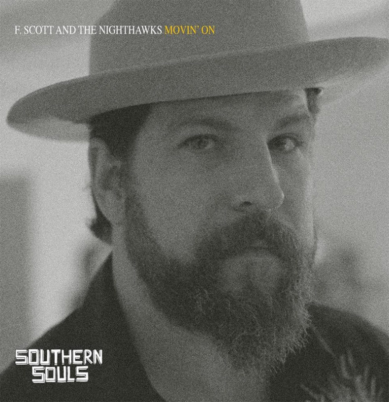 SPILL VIDEO PREMIERE: F. SCOTT AND THE NIGHTHAWKS – “MOVIN’ ON” F. Scott And The Nighthawks