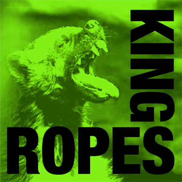 SPILL ALBUM REVIEW: KING ROPES - GREEN WOLVERINE - The Spill Magazine