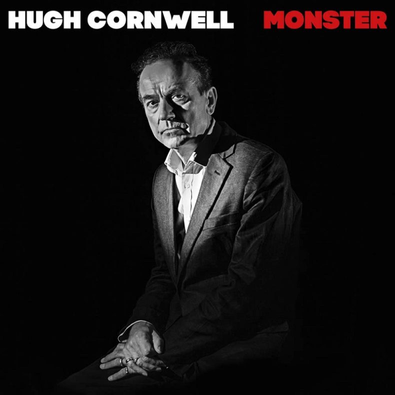 SPILL NEWS: HUGH CORNWELL SIGNS TO SONY FOR NEW ALBUM MONSTER