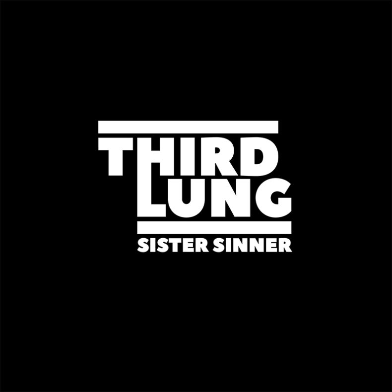 SPILL VIDEO PREMIERE: THIRD LUNG – “SISTER SINNER” Third Lung