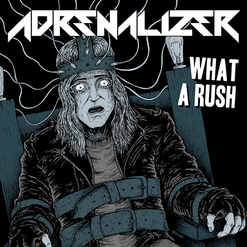 SPILL ALBUM PREMIERE: ADRENALIZER – WHAT A RUSH Adrenalizer