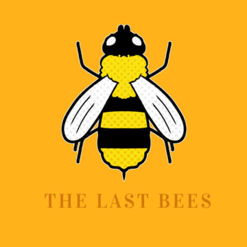 The Last Bees