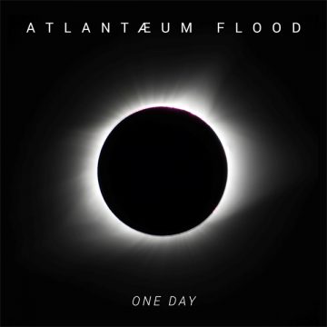 SPILL ALBUM REVIEW: ATLANTÆUM FLOOD – ONE DAY Atlantæum Flood