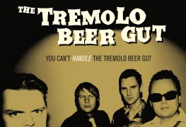 The Tremolo Beer Gut