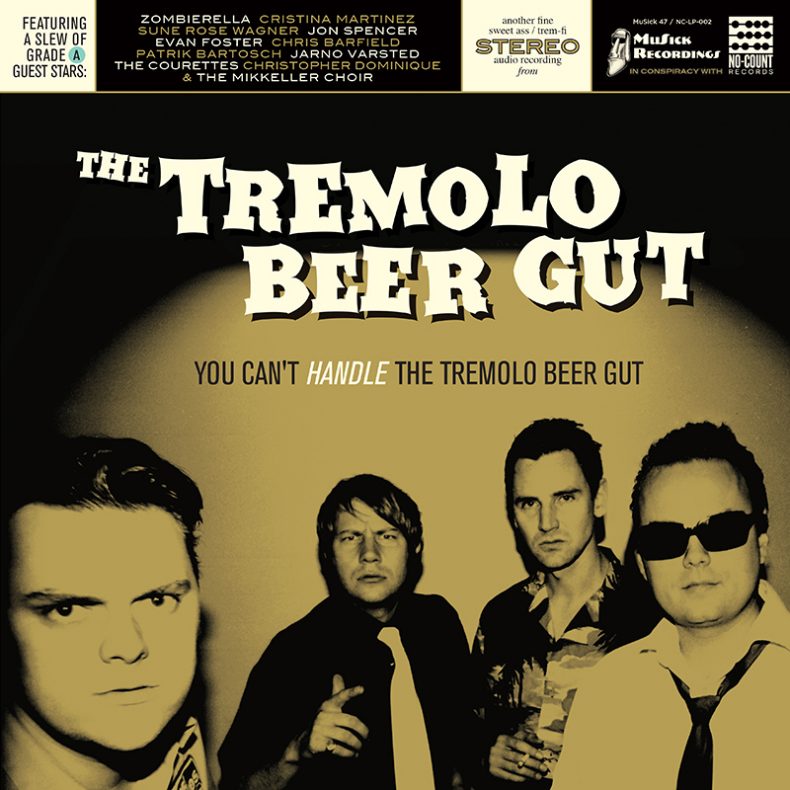 The Tremolo Beer Gut