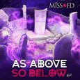 SPILL ALBUM REVIEW: MISS FD – AS ABOVE, SO BELOW Miss FD