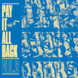 SPILL ALBUM REVIEW: VARIOUS ARTISTS – PAY IT ALL BACK VOL. 8 On-U Sound
