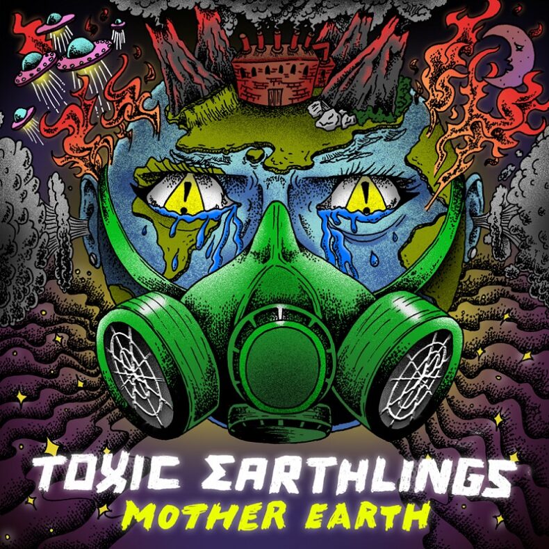 Toxic Earthlings
