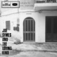 Joe Symes And The Loving Kind