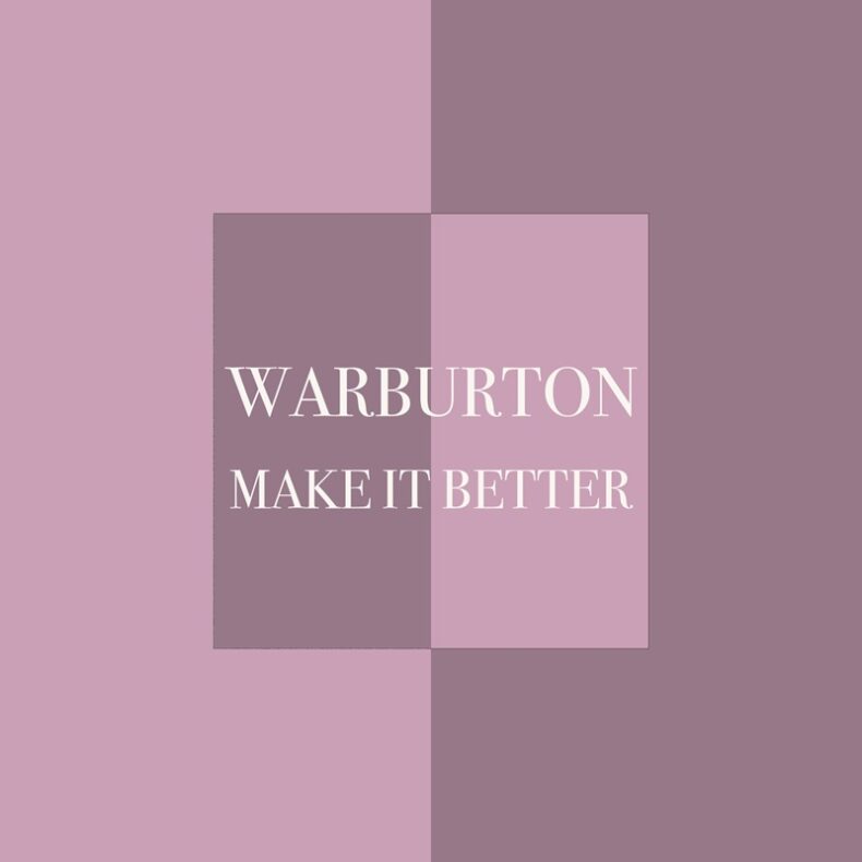 SPILL MUSIC PREMIERE: WARBURTON – “MAKE IT BETTER” Warburton