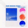 SPILL NEW MUSIC: FANCLUBWALLET ANNOUNCES NEW EP ‘OUR BODIES PAINT TRAFFIC LINES’ OUT MARCH 29 VIA COOL ONLINE fanclubwallet