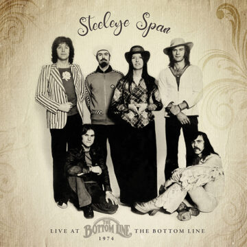 SPILL ALBUM REVIEW: STEELEYE SPAN – LIVE AT THE BOTTOM LINE, 1974 Steeleye Span