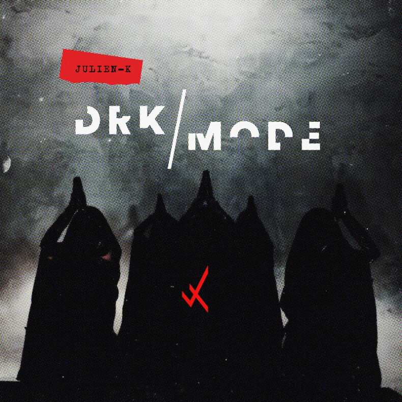 SPILL NEWS: JULIEN-K ANNOUNCES INDIEGOGO CAMPAIGN FOR ‘DRK|MODE’ ALBUM Julien-K