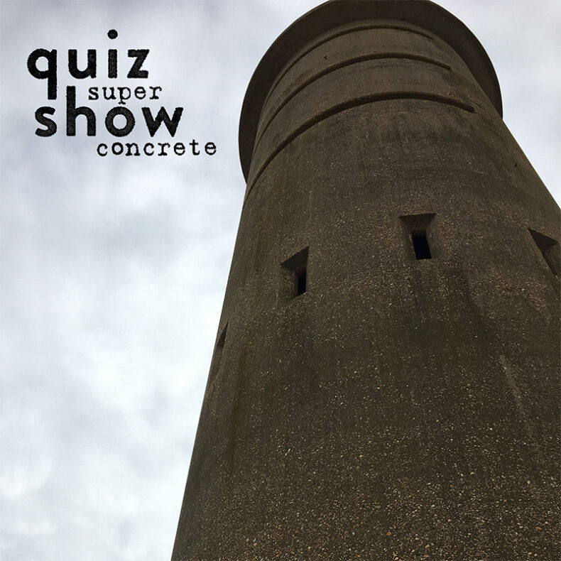 SPILL MUSIC PREMIERE: QUIZ SHOW – “SUPER CONCRETE” Quiz Show