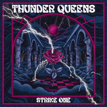 SPILL ALBUM REVIEW: THUNDER QUEENS – STRIKE ONE Thunder Queens