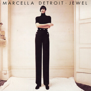 SPILL ALBUM REVIEW: MARCELLA DETROIT – JEWEL (30th ANNIVERSARY EDITION) Marcella Detroit