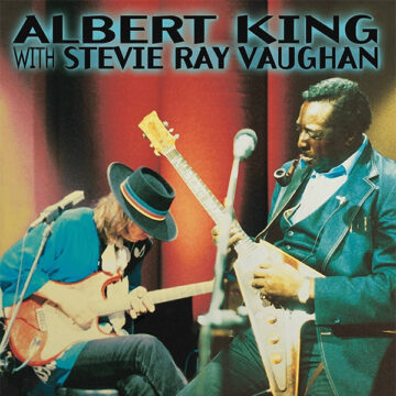Albert King & Stevie Ray Vaughan