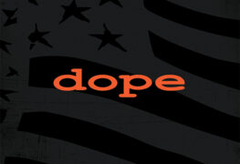 Dope
