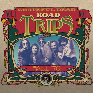 SPILL ALBUM REVIEW: GRATEFUL DEAD – ROAD TRIPS VOL. 1 NO. 1 Grateful Dead