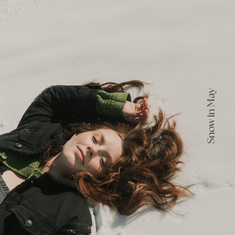 SPILL NEW MUSIC: LILY MONAGHAN EXPANDS HER RANGE ON LATEST SINGLE “SNOW IN MAY” VIA BLUE WILLOW ENTERTAINMENT Lily Monaghan