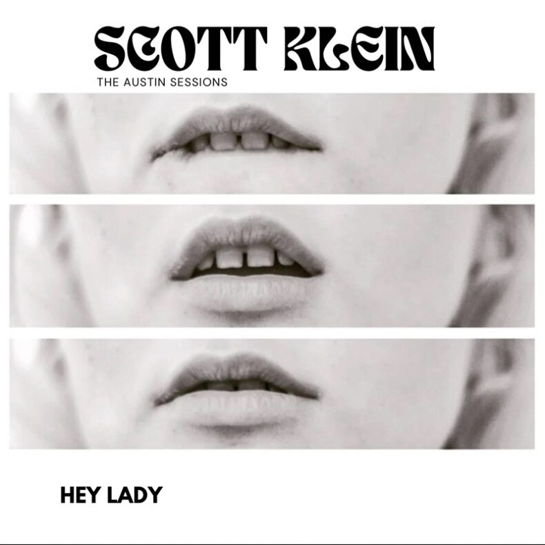 SPILL MUSIC PREMIERE: SCOTT KLEIN – “HEY LADY” Scott Klein
