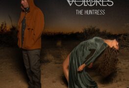 SPILL VIDEO PREMIERE: VOLORES – “THE HUNTRESS” Volores
