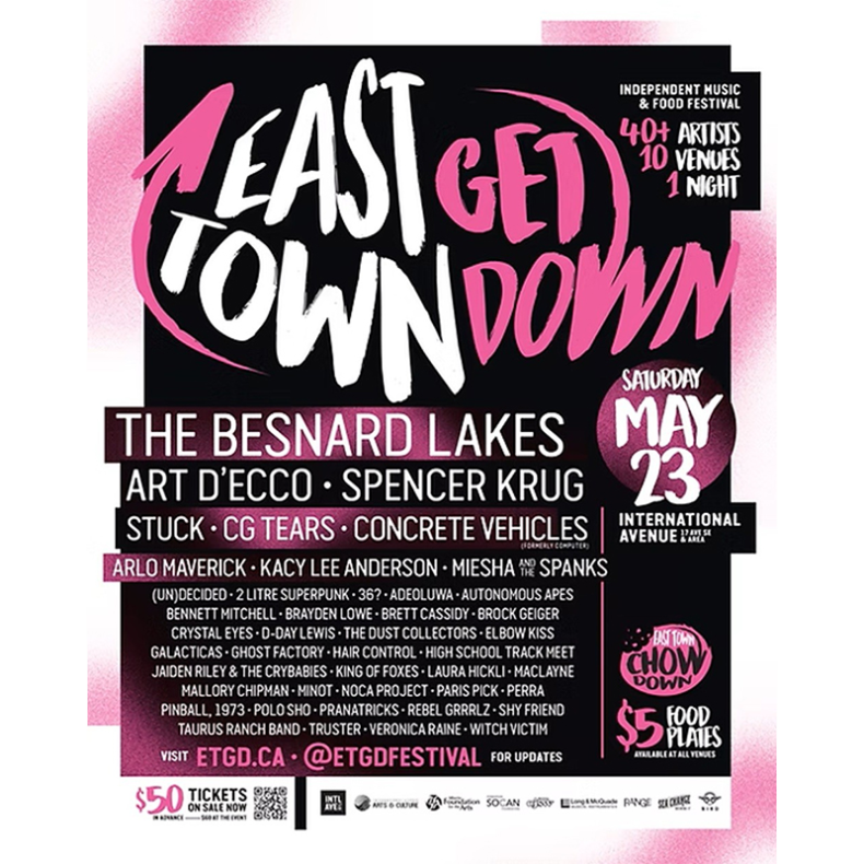 SPILL FESTIVAL REVIEW: EAST TOWN GET DOWN INDEPENDENT MUSIC & FOOD FESTIVAL @ INTERNATIONAL AVENUE, CALGARY (AB) East Town Get Down