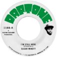 SPILL NEW MUSIC: SUGAR MINOTT – “I’M STILL HERE” B/W “I’M STILL HERE (VERSION)” Sugar Minott