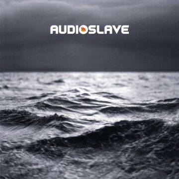 SPILL ALBUM REVIEW: AUDIOSLAVE – OUT OF EXILE (REMASTERED) Audioslave