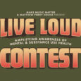 SPILL CONTEST: WIN A PAIR OF TICKETS TO THE BENEFIT CONCERT ‘LIVE LOUD’ IN SUPPORT OF MENTAL & SUBSTANCE USE HEALTH AT MASSEY HALL ON SEPTEMBER 10! Live Loud