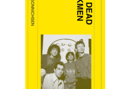 SPILL BOOK REVIEW: TYLER SONNICHSEN – THE DEAD MILKMEN The Dead Milkmen
