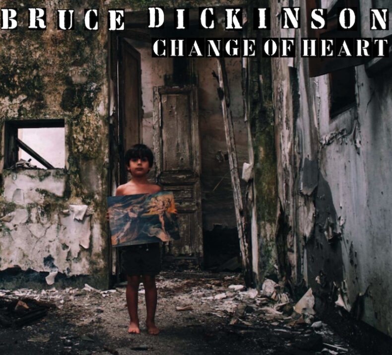 SPILL NEW MUSIC: BRUCE DICKINSON RELEASES DRAMATIC NEW VIDEO FOR “CHANGE OF HEART” Bruce Dickinson