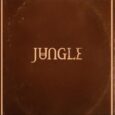 SPILL ALBUM REVIEW: JUNGLE – SUNSHINE Jungle