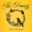 SPILL ALBUM REVIEW: THE FAMILY – DELUSIONS OF GRANDEUR The Family