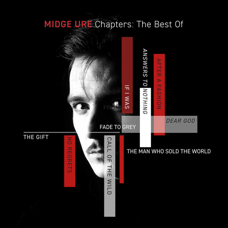 SPILL NEWS: MIDGE URE TO RELEASE ‘CHAPTERS: THE BEST OF 2026’ ON NOVEMBER 13 | NEW VERSION OF “FADE TO GREY” OUT TODAY Midge Ure