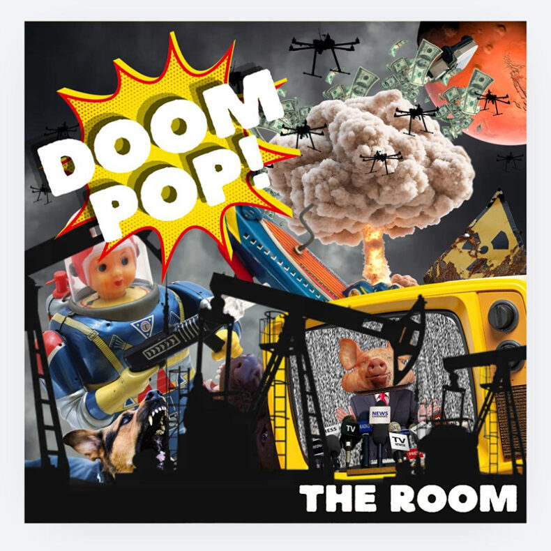 SPILL ALBUM PREMIERE: THE ROOM – DOOM POP! The Room